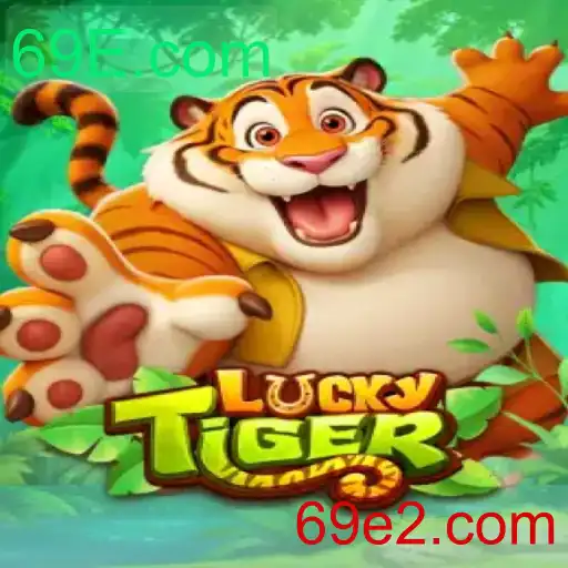 Descubra a Emoção do Jogo LuckyTiger no Portal 69E.com