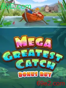 MegaGreatestCatchBonusBuy: Descubra o Novo Fenômeno do Entretenimento Online em 69E.com