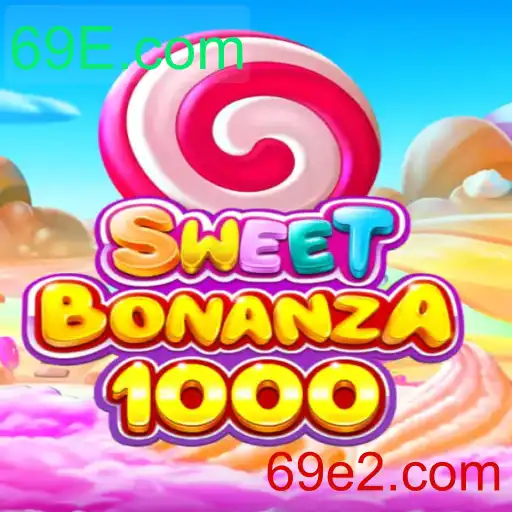 Explorando o Universo de SweetBonanza1000: Diversão e Estratégia em 69E.com